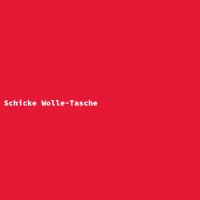 Schicke Wolle-Tasche