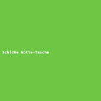 Schicke Wolle-Tasche