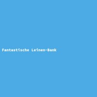 Fantastische Leinen-Bank