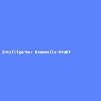 Intelligenter Baumwolle-Stuhl