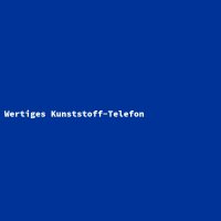 Wertiges Kunststoff-Telefon