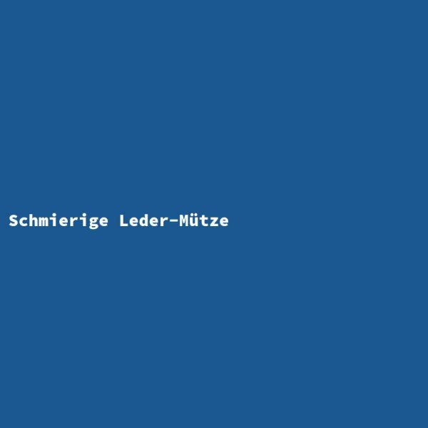 Schmierige Leder-Mütze